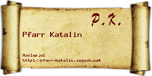 Pfarr Katalin névjegykártya